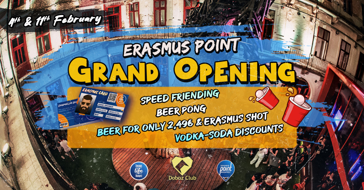 Erasmus Point Wednesday Party Grand Opening - Erasmus Life Budapest